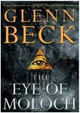 The Eye of Moloch by Glenn Beck